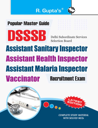 DSSSB: Assistant Health Inspector/Assistant Malaria Inspector/Assistant Sanitary Inspector