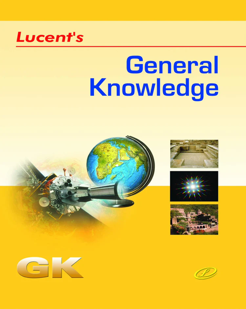 Lucent's General Knowledge (English Edition) Lucent's General Knowledge (English Edition)