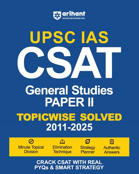 UPSC IAS CSAT General Studies Paper-2 | Topicwise Solved 2025 -2011 | English Medium